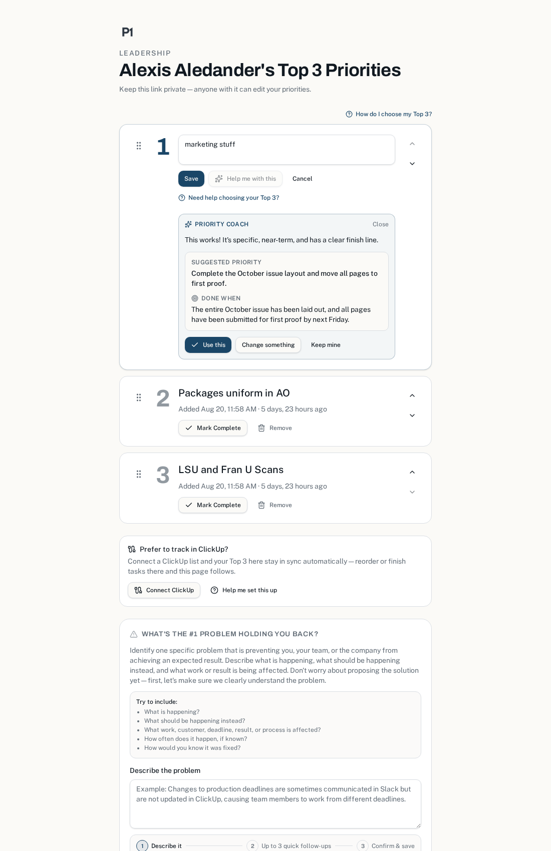 The AI Priority Coach proposing a specific suggested priority and a Done When finish line, with Use this, Change something, and Keep mine buttons